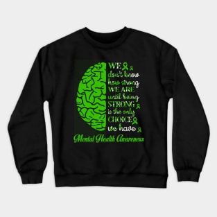 Mental-Health-Awareness-Green Ribbon-Family Crewneck Sweatshirt